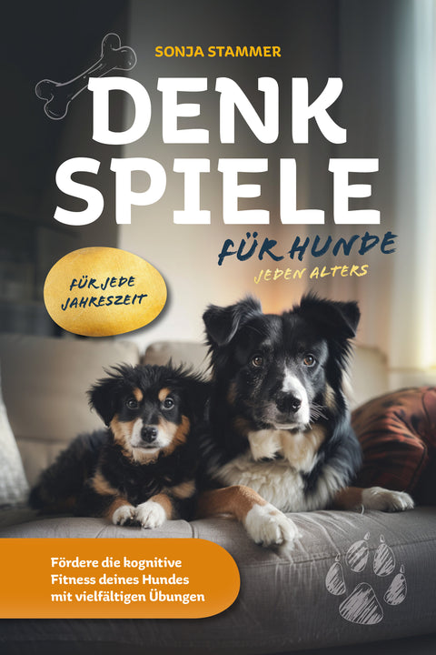 Denkspiele für Hunde jeden Alters – Fördere die kognitive Fitness deines Hundes mit vielfältigen Übungen für jede Jahreszeit